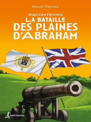 cover image of Raconte-moi la Bataille des Plaines d'Abraham